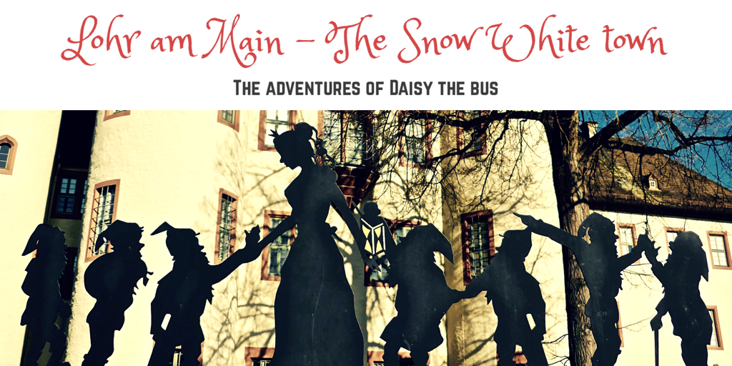 Lohr am Main – The Snow White town